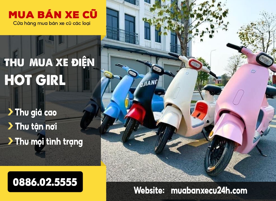 Thu mua xe điện Hotgirl cũ hỏng